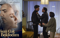 Seni Çok Bekledim episode 3