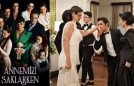 Annemizi Saklarken episode 1